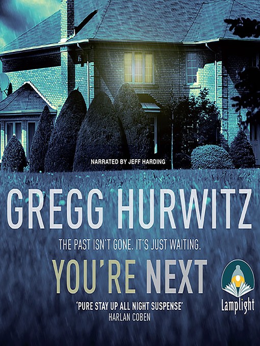 Title details for You're Next by Gregg Hurwitz - Wait list